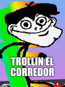 Trollin el Corredor cover art