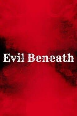 Evil Beneath cover art
