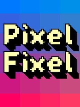 Pixel Fixel cover art