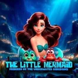 The Little Mermaid: Princess of the Underwater Kingdoms cover art