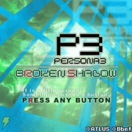 Persona 3 Broken Shadow cover art