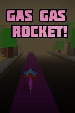 Gas Gas Rocket! cover art