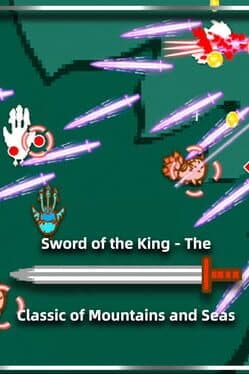 Sword of the King: The Classic of Mountains and Seas cover art