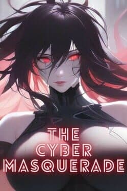 The Cyber Masquerade cover art