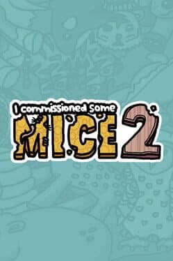 I Commissioned Some Mice 2 cover art