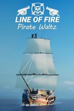Line of Fire: Pirate Waltz cover art