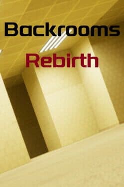 Backrooms: Rebirth cover art
