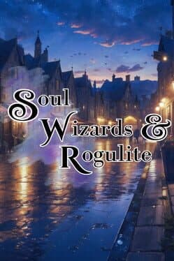 Soul Wizards & Rogulite cover art