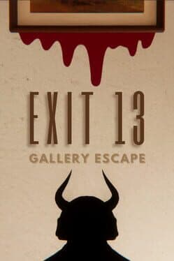 Exit 13 Gallery Escape cover art