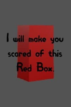 I Will Make You Scared of This Red Box. cover art