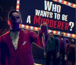 Who Wants to Be a Murderer? cover art