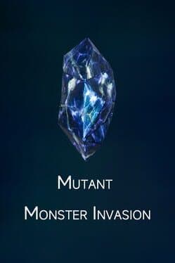 Mutant Monster Invasion cover art