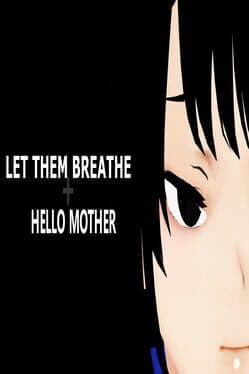Let Them Breathe: Hello Mother cover art