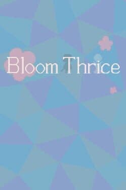 Bloom Thrice cover art