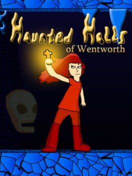 Haunted Halls of Wentworth cover art