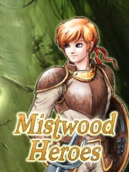 Mistwood Heroes cover art