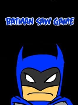 Batman Saw Game cover art