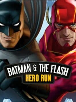 Batman & The Flash: Hero Run cover art