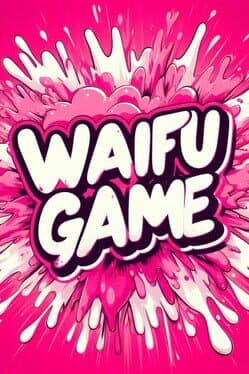 The Waifu Game cover art