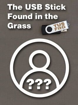 The USB Stick Found in the Grass cover art