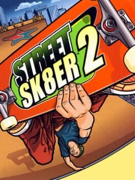 Street Sk8er 2 cover art
