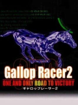 Gallop Racer 2: One and Only Road to Victory cover art