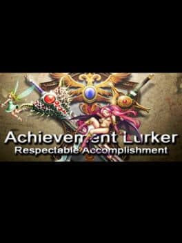 Achievement Lurker: Respectable Accomplishment cover art