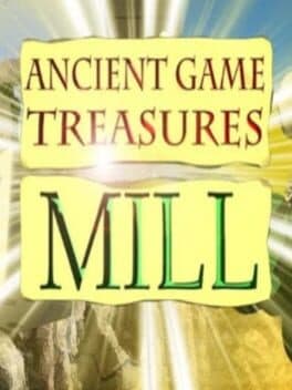 Ancient Game Treasures: Mill cover art