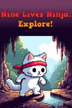 Nine Lives Ninja: Explore! cover art