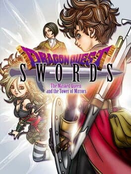 Dragon Quest Swords: The Masked Queen and the Tower of Mirrors cover art