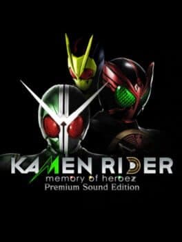 Kamen Rider: Memory of Heroez - Premium Sound Edition cover art