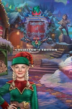 Christmas Stories: The Legend of Toymakers Collector's Edition cover art