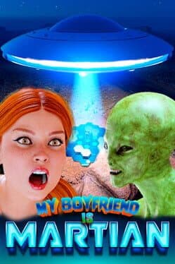 My Boyfriend is a Martian cover art