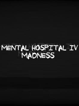 Mental Hospital IV cover art