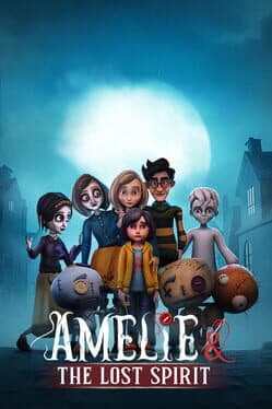 Amelie And The Lost Spirit cover art