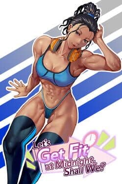 Let's Get Fit at Midnight, Shall We? cover art