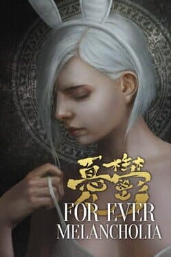 For Ever Melancholia cover art