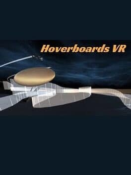 Hoverboards VR cover art