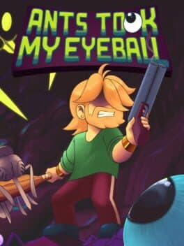 Ants Took My Eyeball cover art