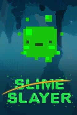 Slime Slayer cover art