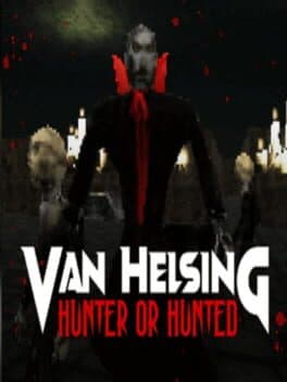 Van Helsing: Hunter or Hunted cover art