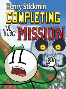 Henry Stickmin: Completing the Mission cover art