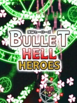 Bullet Hell Heroes cover art
