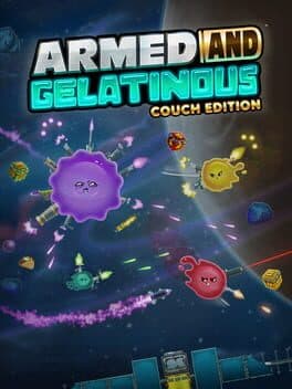 Armed and Gelatinous: Couch Edition cover art