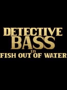 Detective Bass: Fish Out Of Water cover art