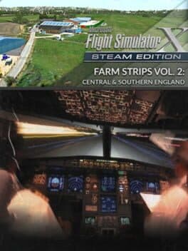 Microsoft Flight Simulator X: Steam Edition - Farm Strips Vol 2: Central and Southern England cover art