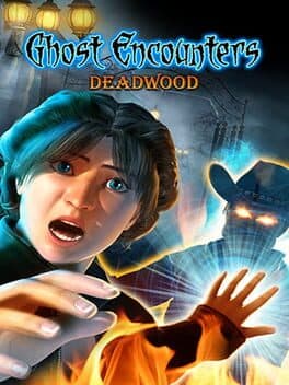 Ghost Encounters: Deadwood cover art