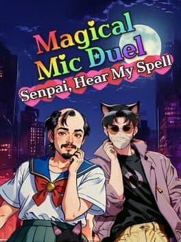 Magical Mic Duel: Senpai, Hear My Spell cover art