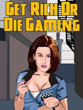 Get Rich or Die Gaming cover art