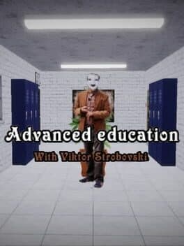 Advanced Education with Viktor Strobovski cover art